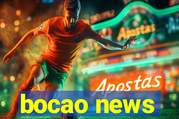 bocao news